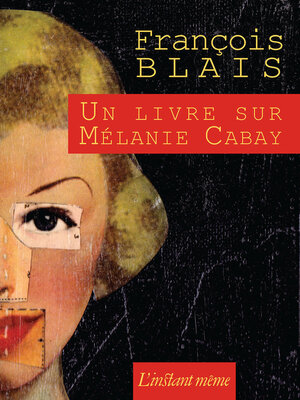 cover image of Un livre sur Mélanie Cabay